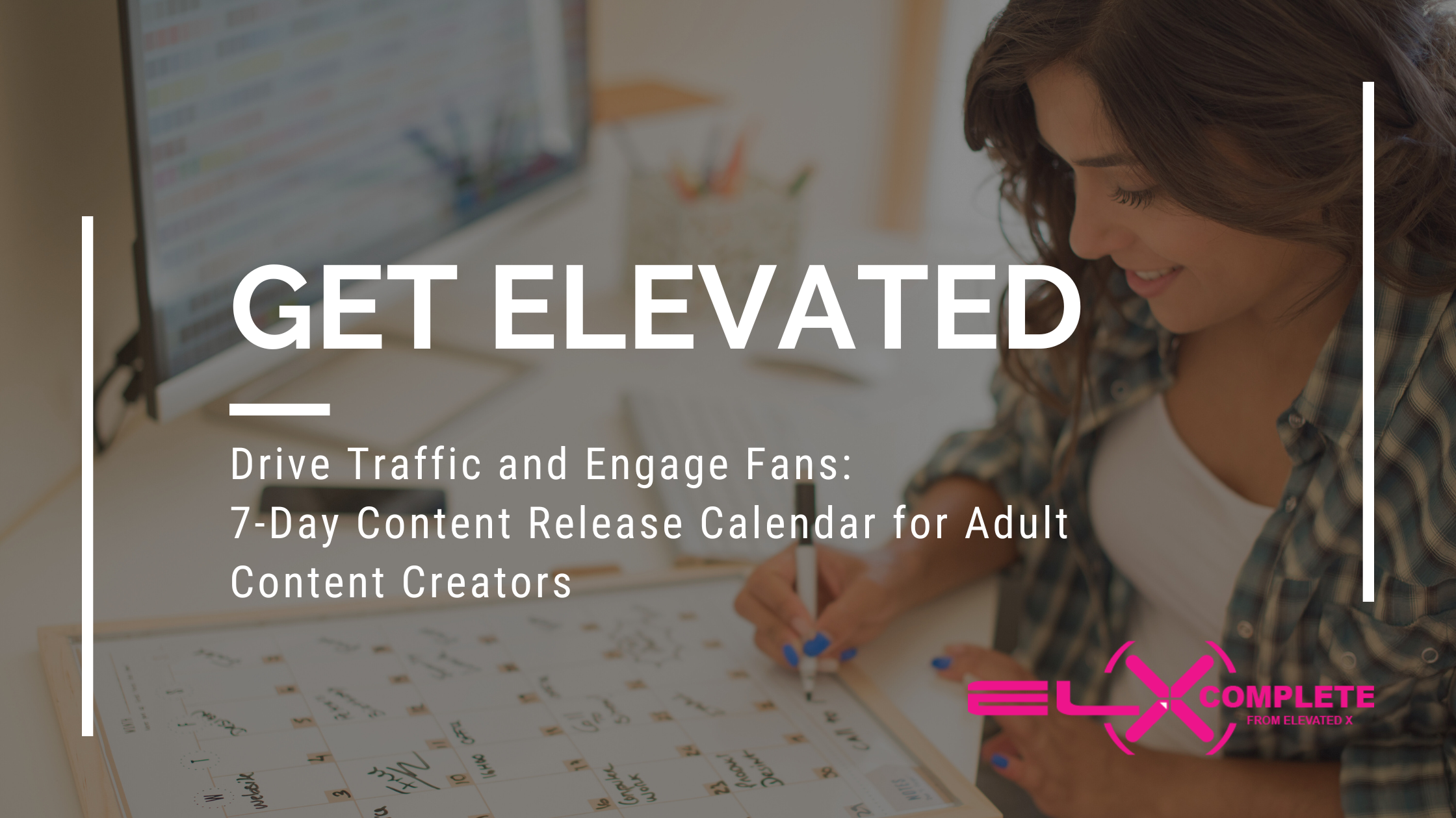 7-Day Content Release Calendar for Adult Content Creators