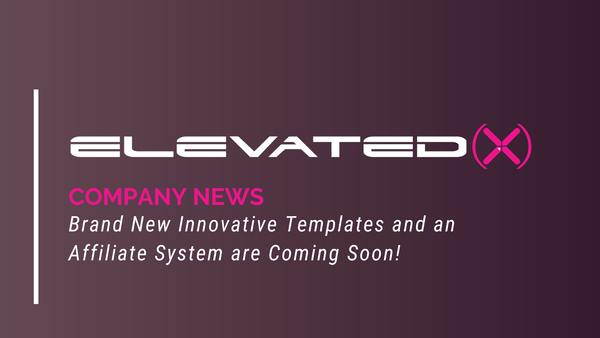 Exciting Updates from Elevated X